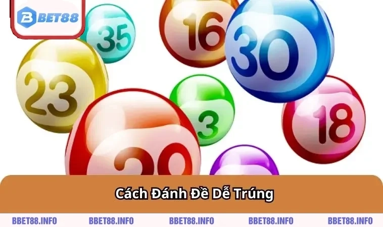 cach-danh-de-de-trung