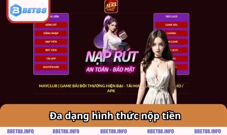 BET88 15 Đa dạng hình thức nộp tiền