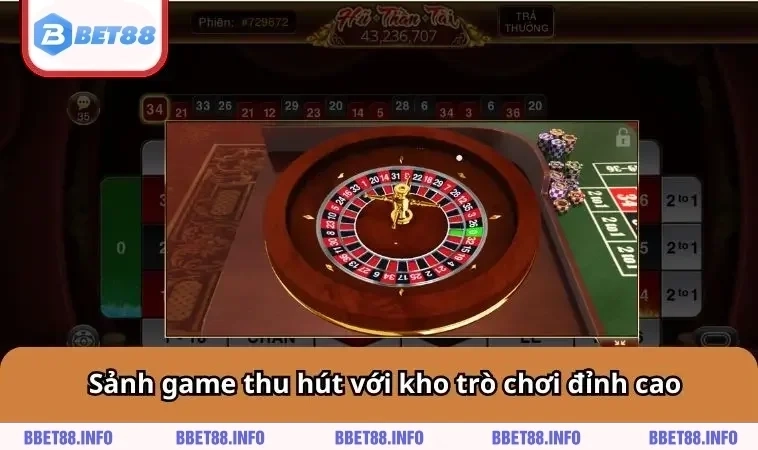Sảnh game thu hút với kho trò chơi đỉnh cao